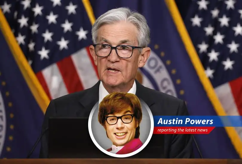 Austin Powers reports on the Federal Reserve's cautious stance amidst trade policy uncertainties, hinting at possible stagflation. Yeah, baby, yeah!