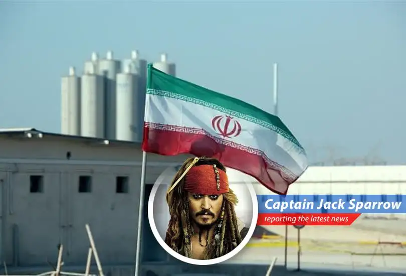 Captain Jack Sparrow reports on Iran's secret nuclear activities, unearthed by the U.N. nuclear watchdog, potentially leading to international kerfuffles and further complicating nuclear talks. Savvy?