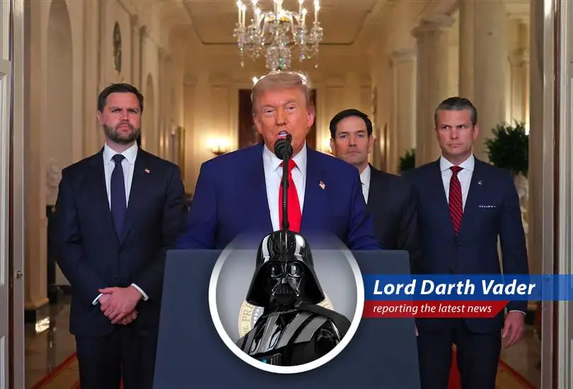 Darth Vader reports on the recent strikes on Iranian nuclear facilities, offering a Sith Lord's take on the unfolding events.