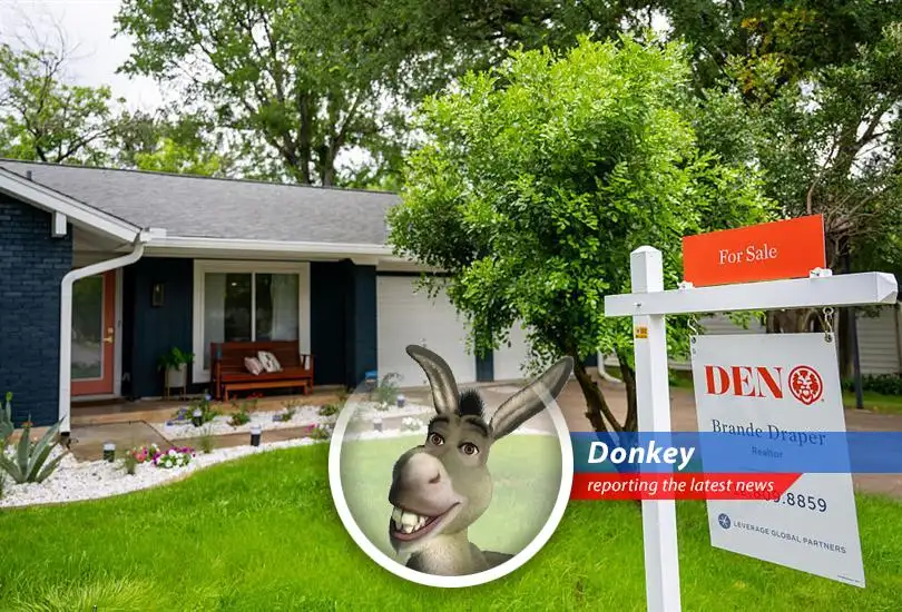 Despite rising mortgage rates, some folks are still lining up to buy houses, proving that even ogres and talking donkeys need a place to call home!