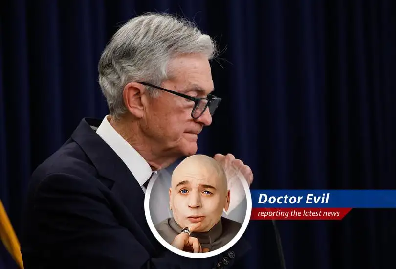 Dr. Evil dissects the Fed's latest warnings about tariffs, inflation, and the potential for stagflation, while plotting global economic domination.
