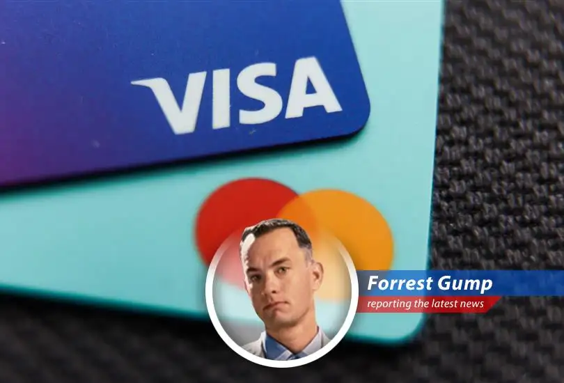 Forrest Gump reports on Wall Street analysts suggesting Mastercard and Visa are good investments, even with all this stablecoin mumbo jumbo going on. Life is like a box of chocolates, you never know what you're gonna get... but these stocks might be like a chocolate you DO know!