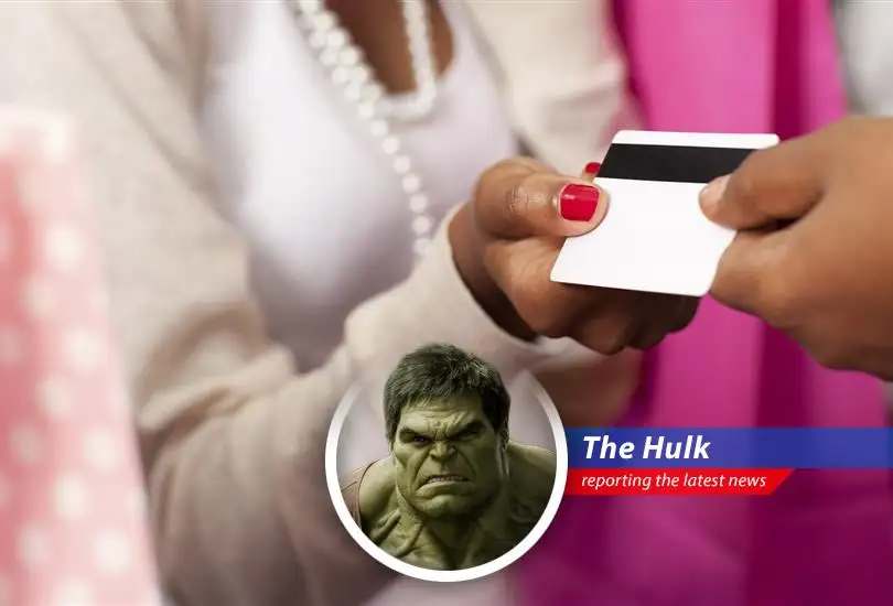 Hulk report on how greedy stores make puny humans go broke with sneaky credit cards and BIG interest! Hulk expose!
