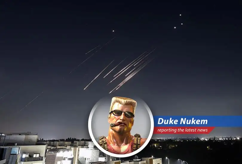 Israel and Iran engage in tit-for-tat strikes, escalating tensions and prompting global concern, while Duke Nukem watches on, ready to kick ass and chew bubblegum... and he's all outta gum.