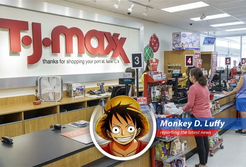Luffy here, reporting on how TJ Maxx is navigating the stormy seas of tariffs and still finding the One Piece... of affordable goods!