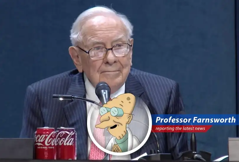 Professor Farnsworth analyzes Warren Buffett's retirement and investment strategies, filled with castle moats, intrinsic value, and the occasional fool.