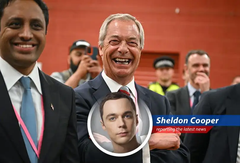 Sheldon Cooper analyzes Nigel Farage's Reform UK party's surprising gains in recent English elections, questioning the stability of Britain's two-party system and pondering the implications for the space-time continuum.