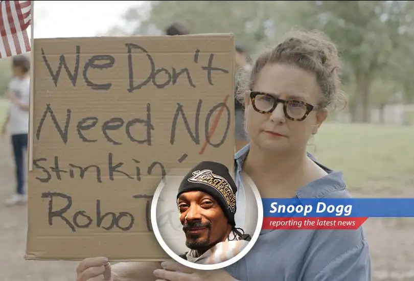 Snoop Dogg reports on the robotaxi drama in Austin, where protesters are throwin' shade at Elon Musk's plans, citing safety concerns and political beef.