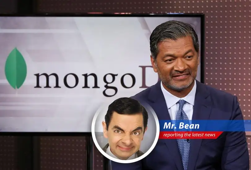 Software company MongoDB sees shares skyrocket after exceeding earnings expectations and boosting outlook, leaving Mr. Bean dreaming of bean-filled swimming pools.