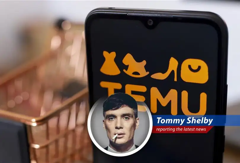 Tommy Shelby reports on Temu's sudden price hikes and import charges after Trump's tariffs, leaving customers feeling less like billionaires and more like they've been double-crossed.