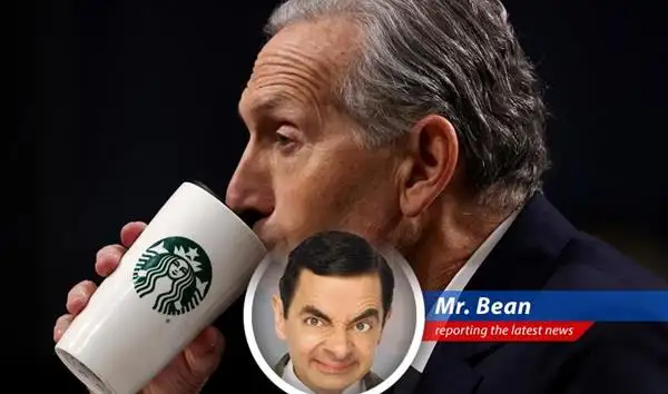 Mr. Bean reports on the former Starbucks CEO's bizarre reaction to the company's 'back to basics' strategy, and wonders if it involves more gravy than coffee. image