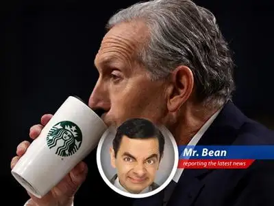 Mr. Bean reports on the former Starbucks CEO's bizarre reaction to the company's 'back to basics' strategy, and wonders if it involves more gravy than coffee. image